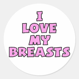 Ik hou van mijn borsten II Ronde Sticker