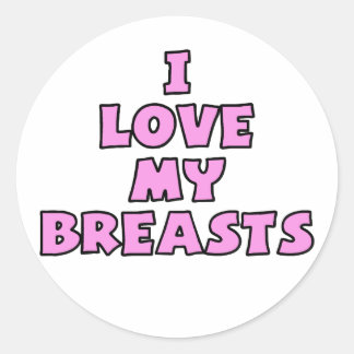 Ik hou van mijn borsten II Ronde Sticker