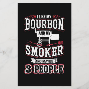 Ik hou van mijn bourbon en mijn rookapparaat en mi flyer