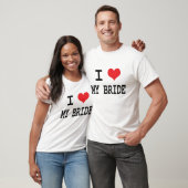 Ik hou van mijn bride t-shirt (Unisex)