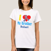Ik hou van mijn Broeder Autisme Awareness Custom T T-shirt (Voorkant)
