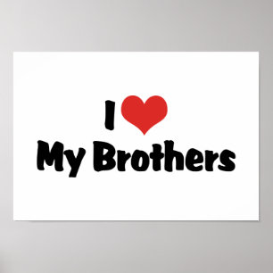 Ik hou van mijn broers poster
