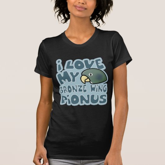 Ik hou van mijn bronzen pionus Twofer Shirt (Voorkant)