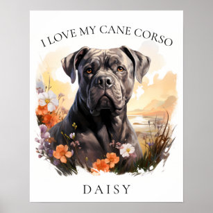 Ik hou van mijn Cane Corso Floral Hondenportret Poster