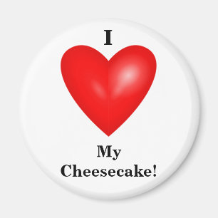 Ik hou van mijn Cheesecake Magnet Magneet