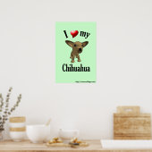 Ik hou van mijn Chihuahua Poster (Keuken)