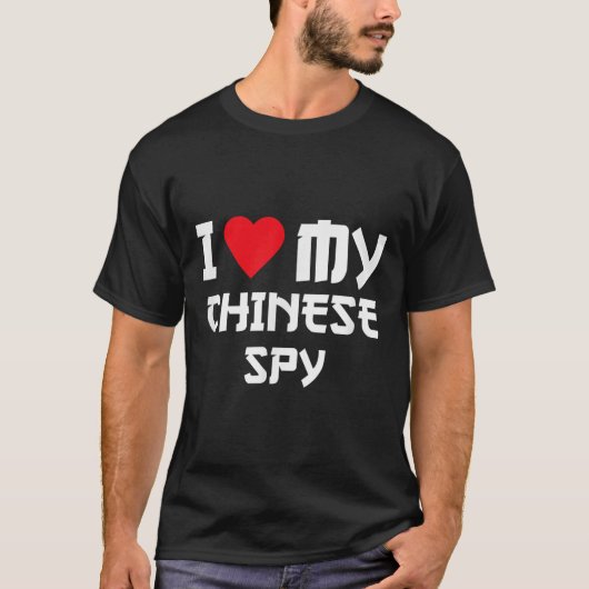 Ik hou van mijn Chinese spion _2 T-shirt (Voorkant)