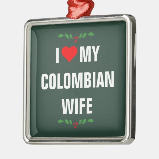 Ik hou van mijn Colombiaanse vrouw, Kerstmis, Metalen Ornament (Links)