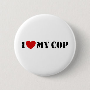 Ik hou van mijn Cop Ronde Button 5,7 Cm