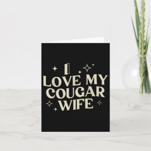 Ik hou van mijn cougar-vrouw Ik hart mijn cougar-v Kaart