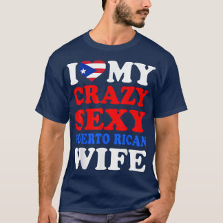 Ik hou van Mijn Crazy Sey Puerto Ricaanse vrouw Pu T-shirt