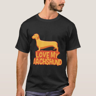 Ik hou van mijn Dachshund Funny Wiener T-shirt