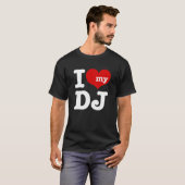 Ik hou van Mijn DJ T-shirt (Voorkant volledig)