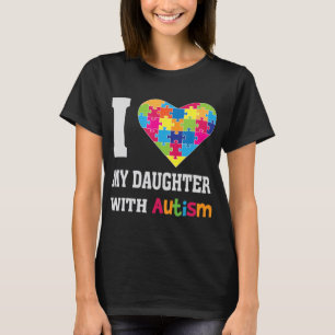 Ik hou van mijn dochter met autisme... roer mam pa t-shirt