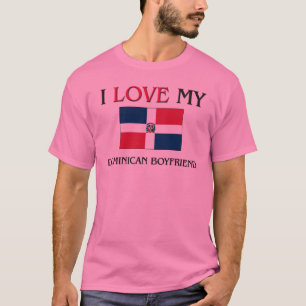 Ik hou van mijn Dominicaanse Boyvriend T-shirt