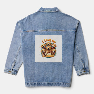 Ik hou van mijn domme blonde Golden Retrievers Vin Denim Jacket