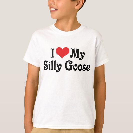 Ik hou van mijn domme gans t-shirt (Voorkant)