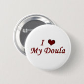 Ik hou van mijn Doula Ronde Button 5,7 Cm (Voorkant /achterkant)