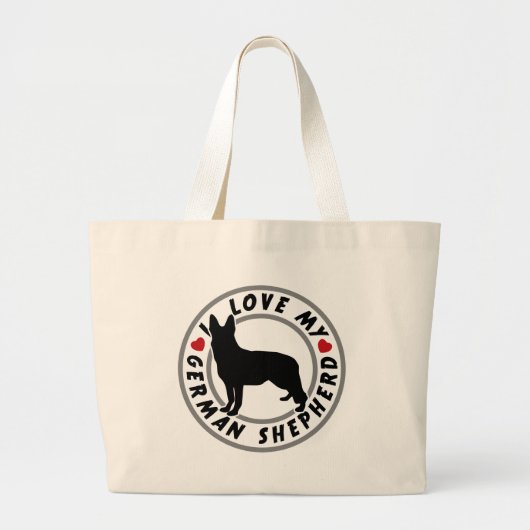 Ik hou van mijn Duitse Shepherd Grote Tote Bag (Voorkant)