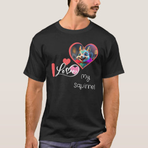 Ik hou van mijn eekhoorn shirt