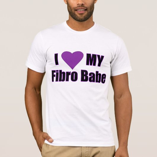 Ik hou van mijn Fibro Babe T-shirt (Voorkant)
