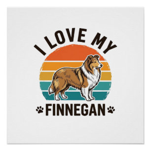 Ik hou van mijn Finnegan Vintage hondennaam shirt Perfect Poster