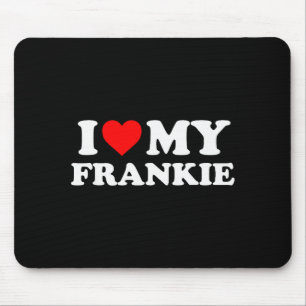 Ik hou van mijn Frankie Muismat