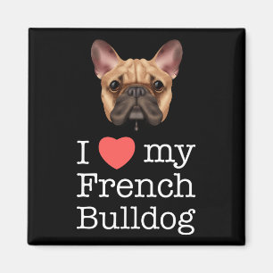 Ik hou van mijn Franse Bulldog Magneet