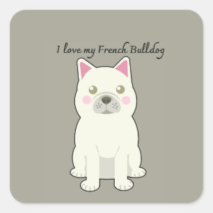 Ik hou van mijn Franse Bulldog Vierkante Sticker