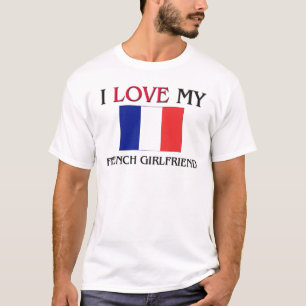 Ik hou van mijn Franse Vriendin T-shirt