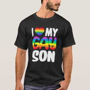 Ik hou van mijn Gay Son Pride LGBT Rainbow Family  T-shirt