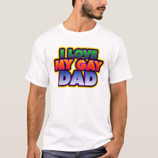 Ik hou van mijn Gay vader T-shirt
