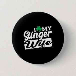 Ik hou van mijn gembervrouw Redhead Shamrock St Pa Ronde Button 5,7 Cm