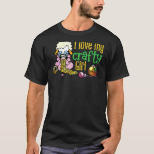 Ik hou van mijn geslepen meisje breien ambachten c t-shirt