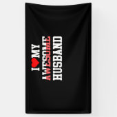 Ik hou van mijn Geweldige man Spandoek (Verticaal)