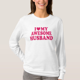 Ik hou van mijn Geweldige man T-shirt