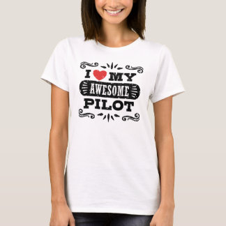 Ik hou van mijn Geweldige piloot T-shirt