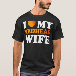 Ik hou van mijn geweldige roodharige vrouw t-shirt