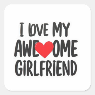 Ik hou van mijn geweldige vriendin vierkante sticker