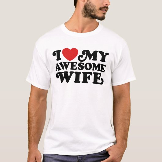 Ik hou van mijn Geweldige vrouw T-shirt (Voorkant)