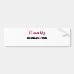 Ik hou van mijn goddochter bumpersticker