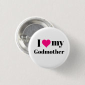 Ik hou van mijn godmoeder Pinback Button (Voorkant /achterkant)