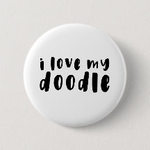 Ik hou van mijn Goldendoodle Button