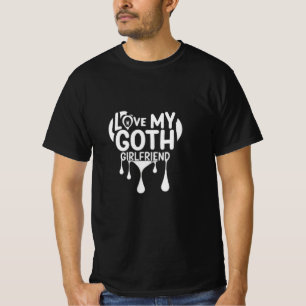 Ik hou van mijn Gothic Vriendin druppelen hart T-s T-shirt