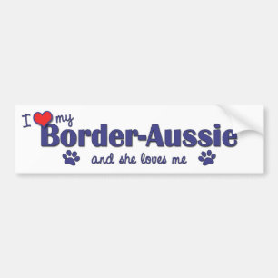 Ik hou van mijn grens-Aussie (Vrouw Dog) Bumpersticker