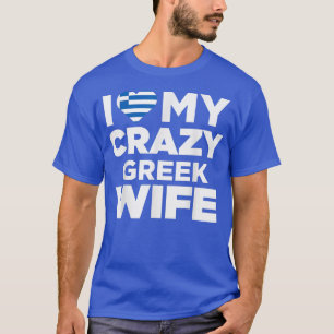 Ik hou van mijn Griekse vrouw Cute Greece Inative T-shirt