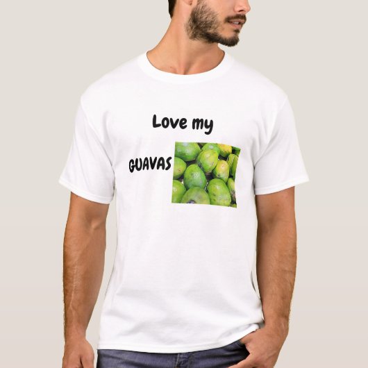 Ik hou van mijn Guavas T-shirt (Voorkant)