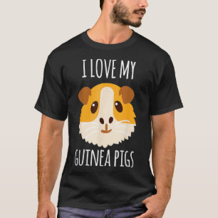Ik hou van mijn Guinee varkens  T-shirt
