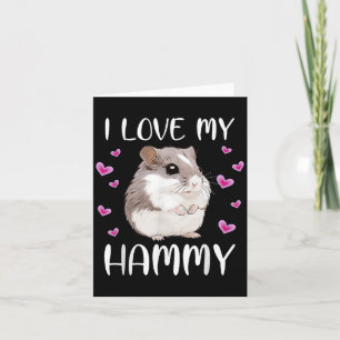 Ik hou van mijn Hammy Schattigee Chinese Dwarf Ham Kaart