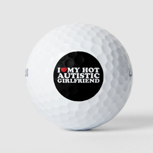 Ik hou van mijn heet autistisch Vriendin GF autism Golfballen (Voorkant)